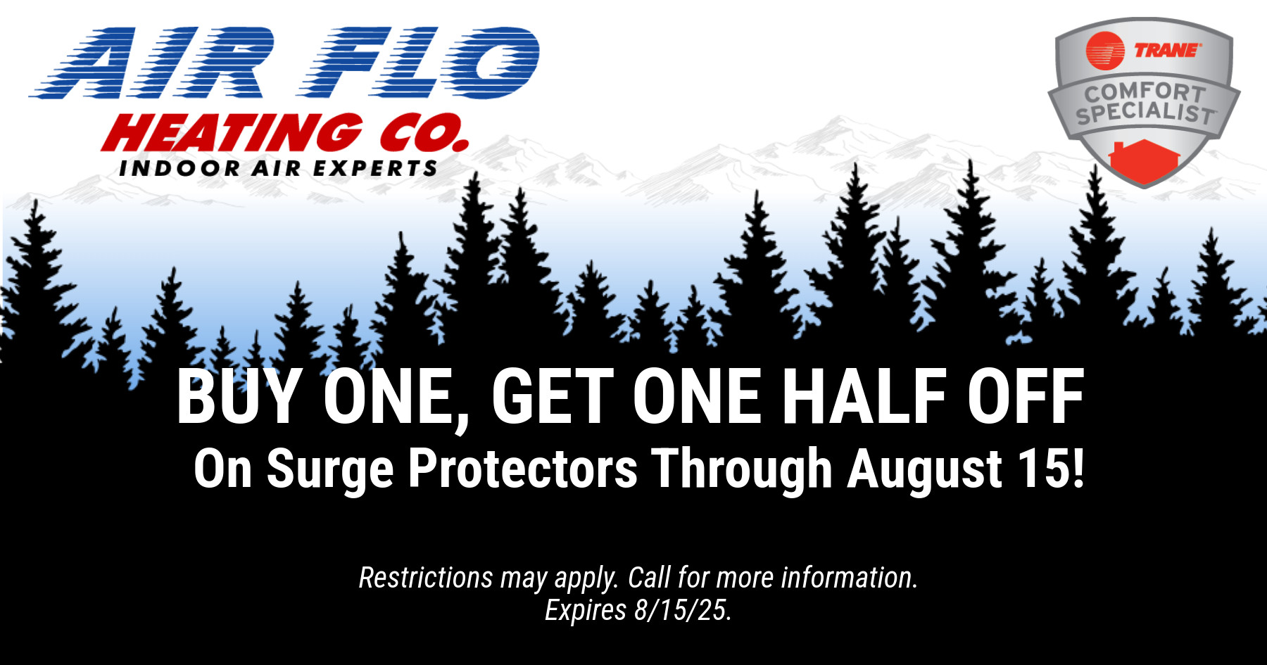 Buy One, Get One Half Off on surge protectors through August 15th