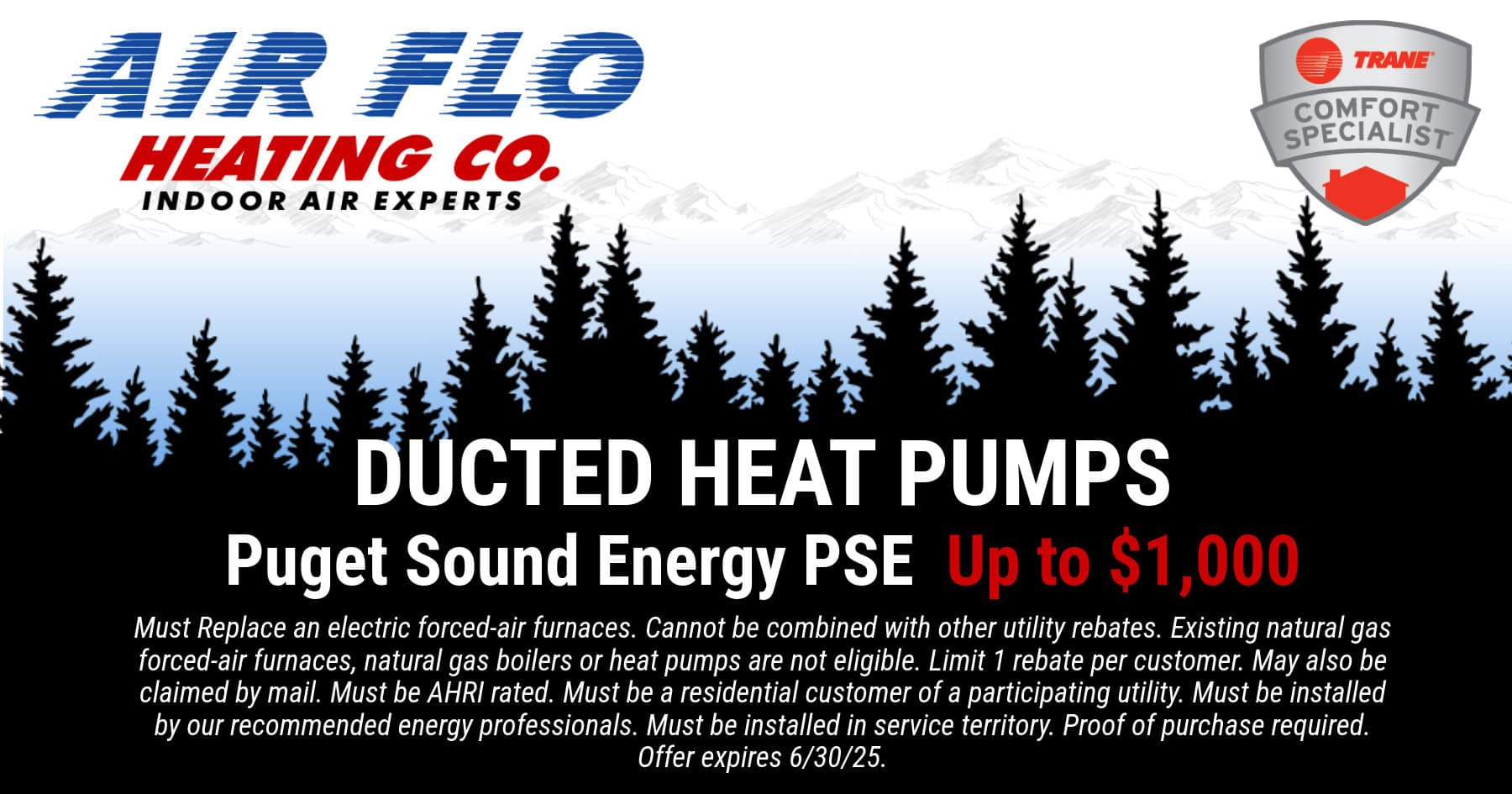 Ducted Heat Pumps REBATE through Puget Sound Energy PSE up to ,000.