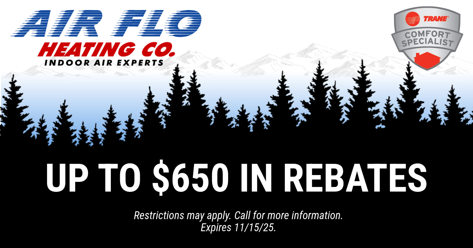 Up to 0 in rebates Trane.